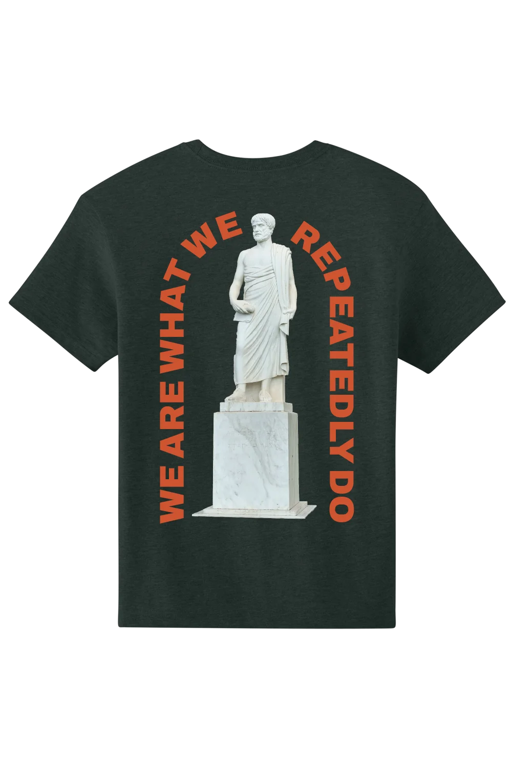We Are What We Repeatedly Do - Men's T-Shirt